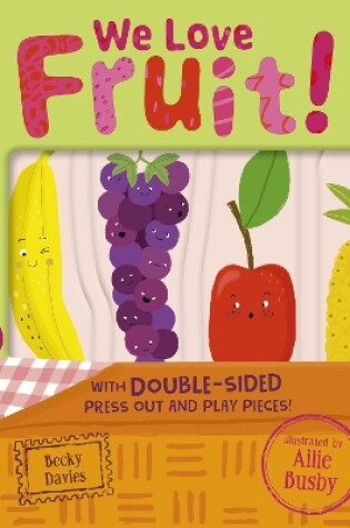 Cover of We Love Fruit!