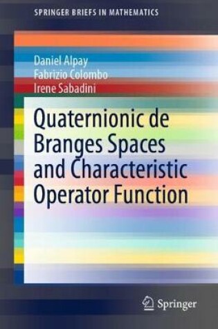 Cover of Quaternionic de Branges Spaces and Characteristic Operator Function