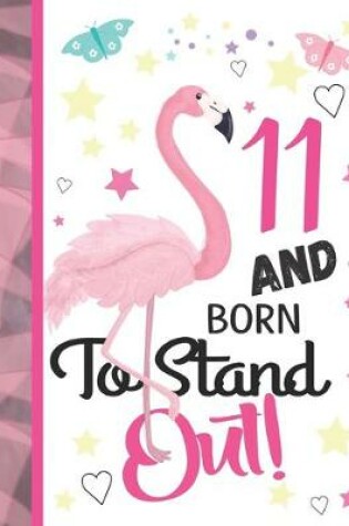 Cover of 11 And Born To Stand Out