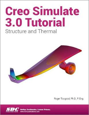 Book cover for Creo Simulate 3.0 Tutorial