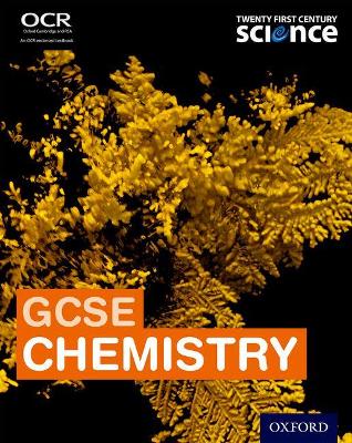 Book cover for Twenty First Century Science: GCSE Chemistry Student Book