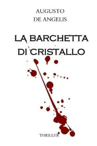 Cover of La Barchetta Di Cristallo