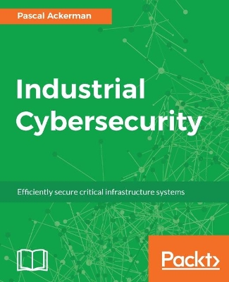 Book cover for Industrial Cybersecurity