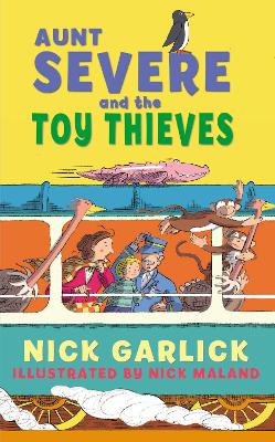 Cover of Aunt Severe and the Toy Thieves