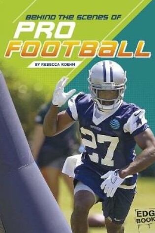 Cover of Behind the Scenes of Pro Football (Behind the Scenes with the Pros)