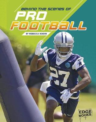 Book cover for Behind the Scenes of Pro Football (Behind the Scenes with the Pros)