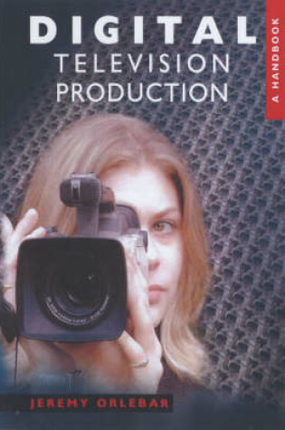 Cover of Digital Television Production