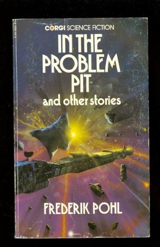 Book cover for In the Problem Pit and Other Stories