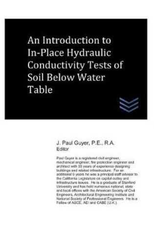 Cover of An Introduction to In-Place Hydraulic Conductivity Tests of Soil Below Water Table