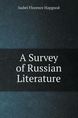 Cover of A Survey of Russian Literature