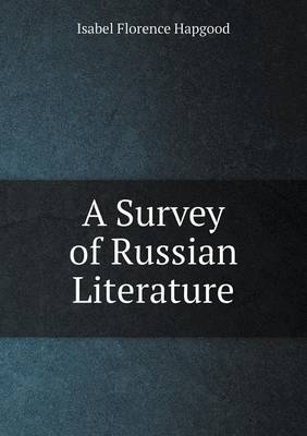 Book cover for A Survey of Russian Literature