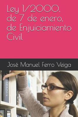 Book cover for Ley 1/2000, de 7 de Enero, de Enjuiciamiento Civil