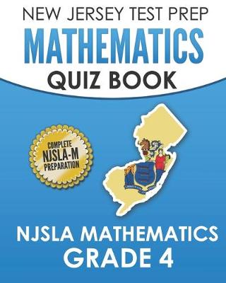 Book cover for NEW JERSEY TEST PREP Mathematics Quiz Book NJSLA Mathematics Grade 4