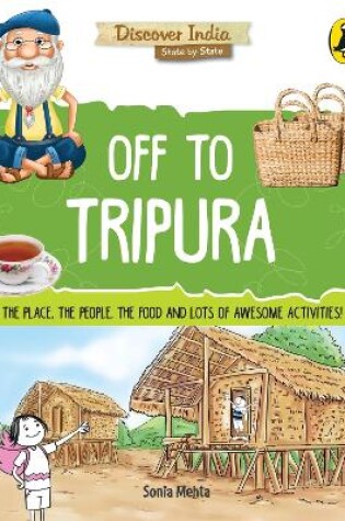 Cover of Off to Tripura (Discover India)