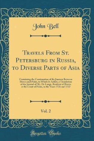 Cover of Travels from St. Petersburg in Russia, to Diverse Parts of Asia, Vol. 2