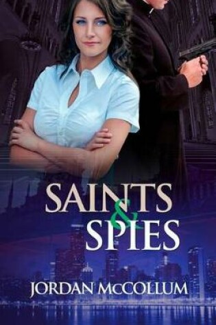 Cover of Saints & Spies