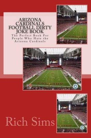 Cover of Arizona Cardinals Football Dirty Joke Book