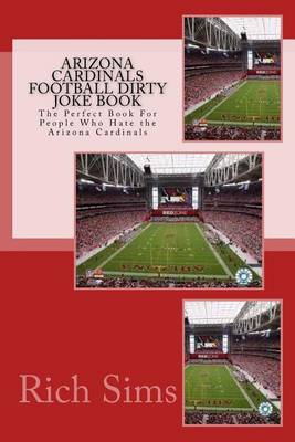 Book cover for Arizona Cardinals Football Dirty Joke Book