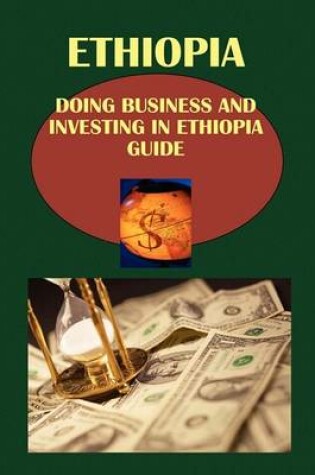 Cover of Doing Business and Investing in Ethiopia Guide