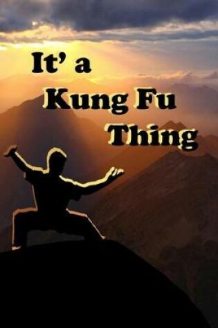 Cover of It's a Kung Fu Thing