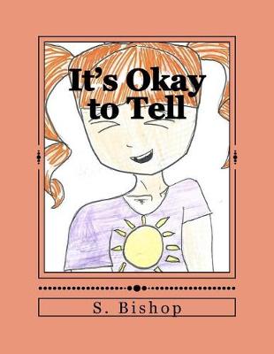 Book cover for It's Okay to Tell