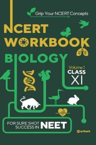 Cover of Ncert Workbook Biology Volume 1 Class 11