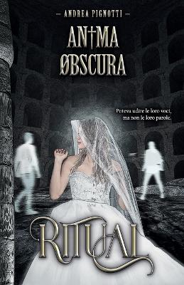 Cover of Anima Obscura - Ritual