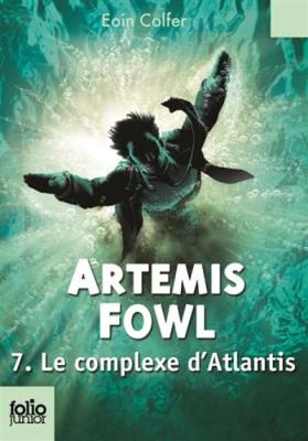 Book cover for Artemis Fowl 7/Le complexe d'Atlantis