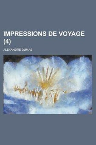 Cover of Impressions de Voyage (4)