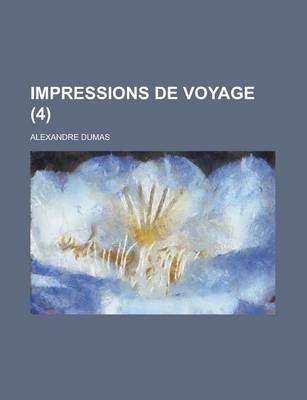 Book cover for Impressions de Voyage (4)