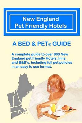 Book cover for New England Pet Friendly Hotels