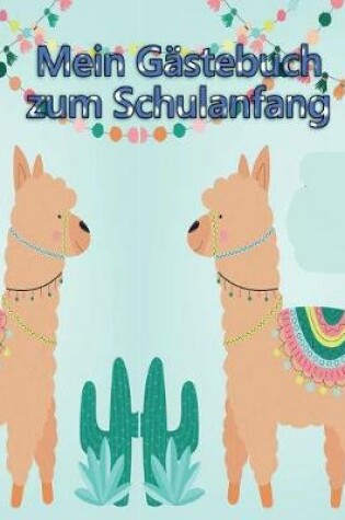 Cover of Mein Gastebuch zum Schulanfang