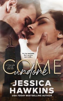 Book cover for Come Undone