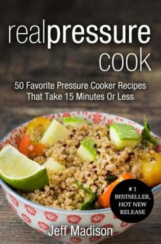 Cover of Real Pressure Cook