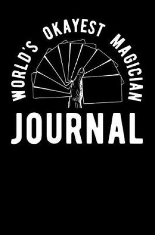 Cover of World's Okayest Magician Journal