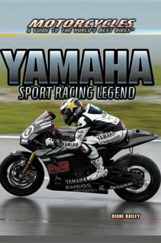 Cover of Yamaha: Sport Racing Legend