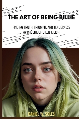 Book cover for The Art of Being Billie