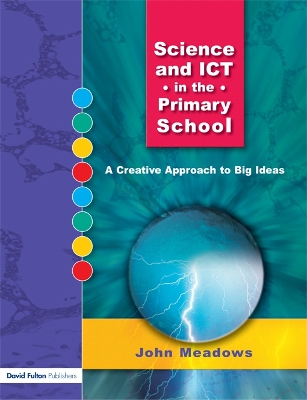 Book cover for Science and ICT in the Primary School