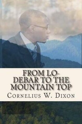 Cover of From Lo-Debar to the Mountain Top