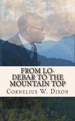 Book cover for From Lo-Debar to the Mountain Top