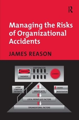 Book cover for Managing the Risks of Organizational Accidents