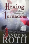 Book cover for Hexing with a Chance of Tornadoes