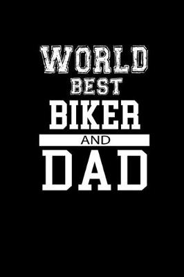 Book cover for World's Best Biker and Dad