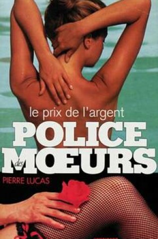 Cover of Police Des Moeurs N116 Le Prix de L'Argent