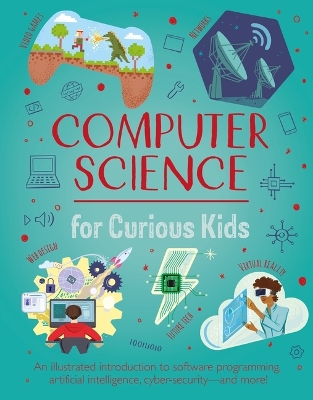 Cover of Computer Science for Curious Kids