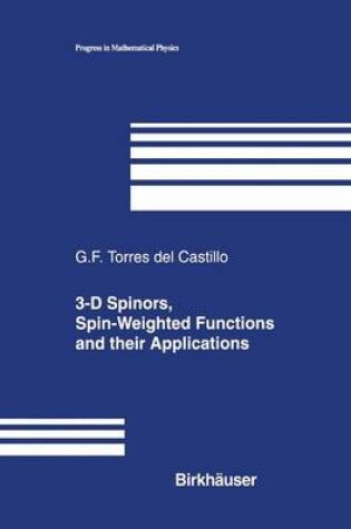 Cover of 3-D Spinors, Spin-Weighted Functions and their Applications