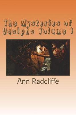 Book cover for The Mysteries of Udolpho Volume 1