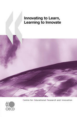 Cover of Innovating to Learn, Learning to Innovate