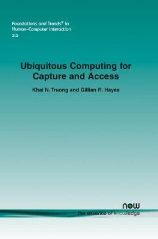 Cover of Ubiquitous Computing for Capture and Access