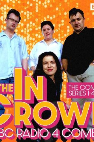 Cover of The In Crowd: Complete Series 1-4